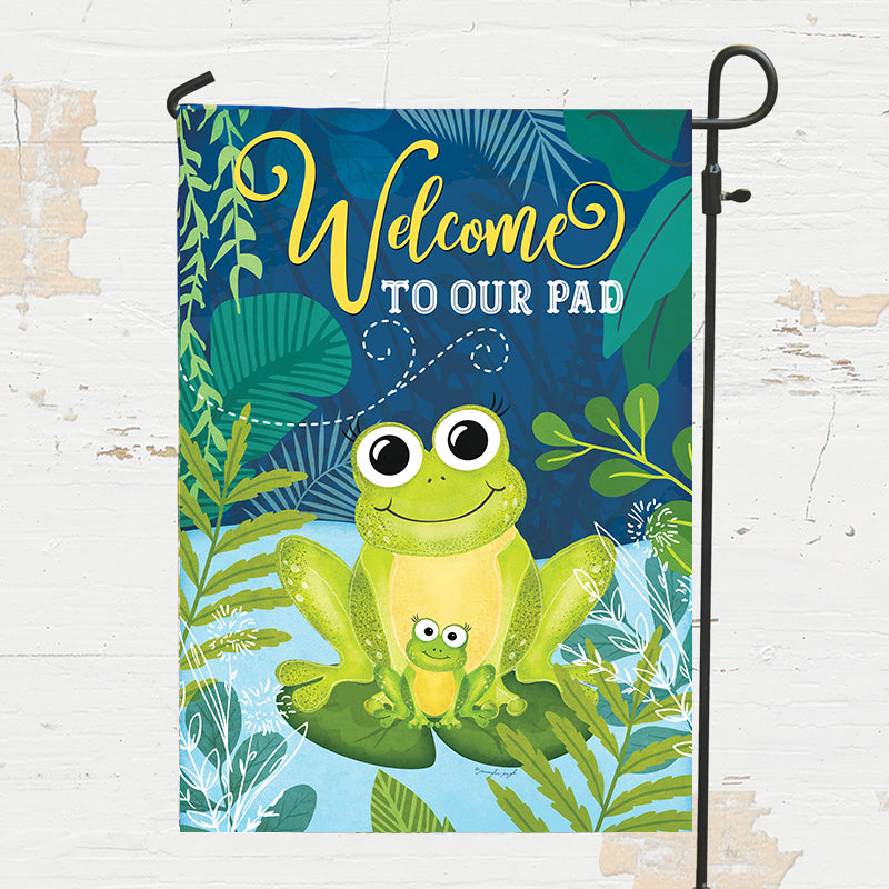 Welcome to our Pad Spring Garden Flag - 12.5" x 18"